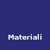 Materiali